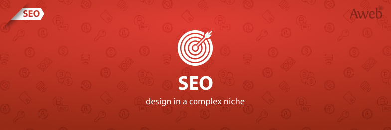 Case study: SEO design in a complex niche, or How we are working with the projects where every single comma counts